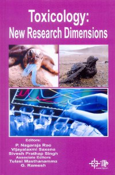 Toxicology : New Research Dimensions