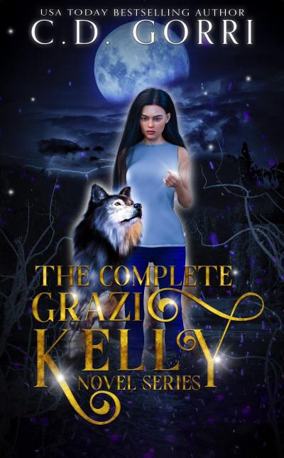 The Complete Grazi Kelly Novel Series (A Grazi Kelly Novel, #7)