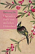 Das wahre Buch vom südlichen Blütenland