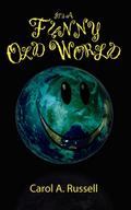 It’s a Funny Old World