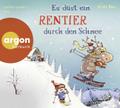 Es düst ein Rentier durch den Schnee
