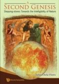Second Genesis, A: Stepping-stones Towards The Int