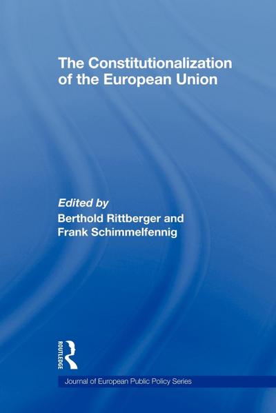 The Constitutionalization of the European Union