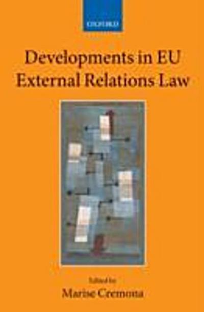 Developments in EU External Relations Law