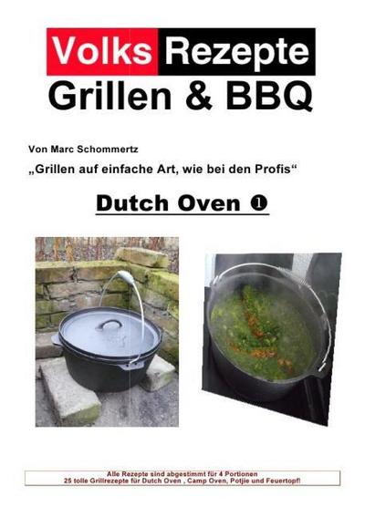 Volksrezepte Grillen & BBQ - Dutch Oven 1
