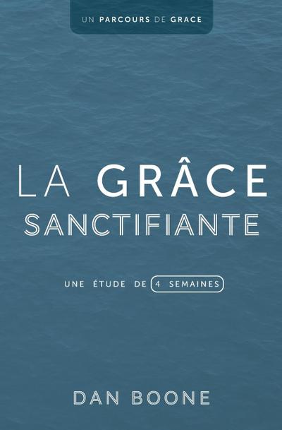 La grâce sanctifiante