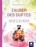 Zauber des Duftes