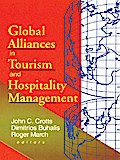 Global Alliances in Tourism and Hospitality Management
