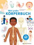 Mein großes Körperbuch