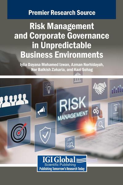 Risk Management and Corporate Governance in Unpredictable Business Environments