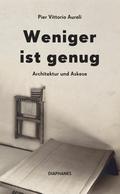 Weniger ist genug