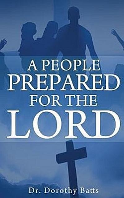 A People Prepared for the Lord
