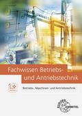 Fachwissen Betriebs- und Antriebstechnik
