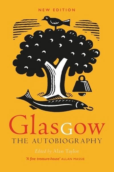 Glasgow: the Autobiography