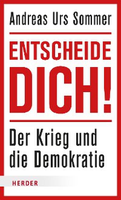 Entscheide dich!
