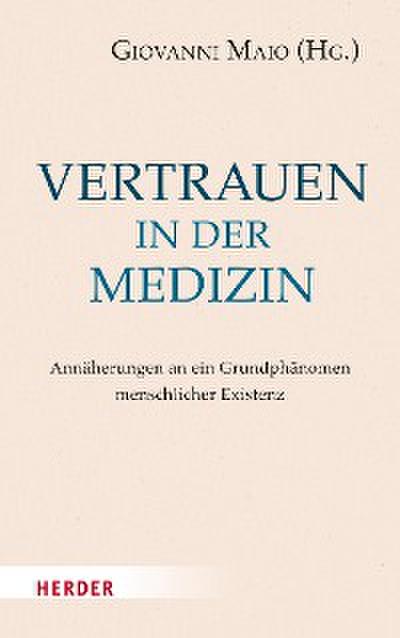 Vertrauen in der Medizin