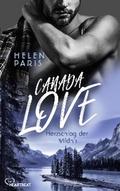 Canada Love – Herzschlag der Wildnis