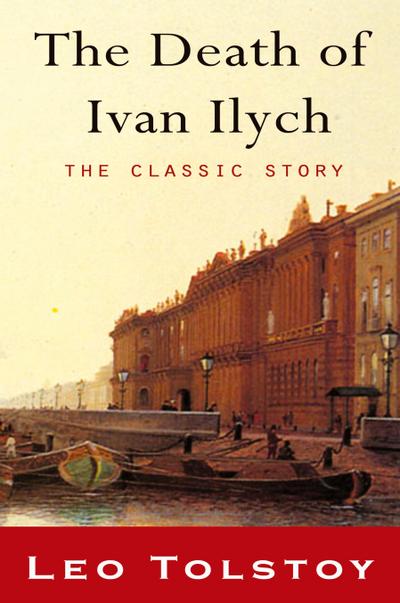 The Death of Ivan Ilyich