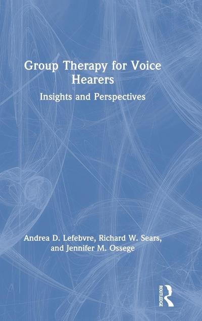 Group Therapy for Voice Hearers
