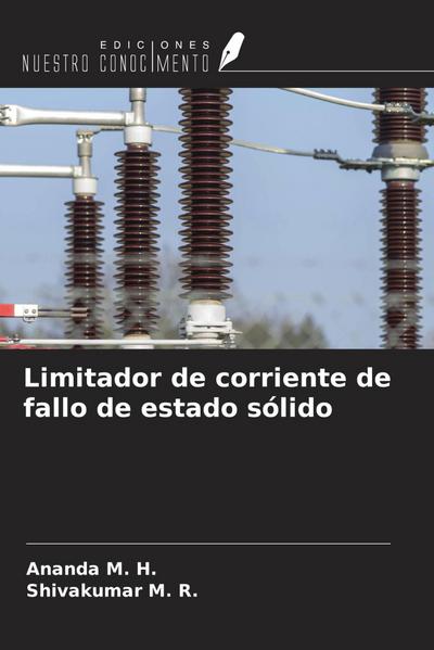 Limitador de corriente de fallo de estado sólido