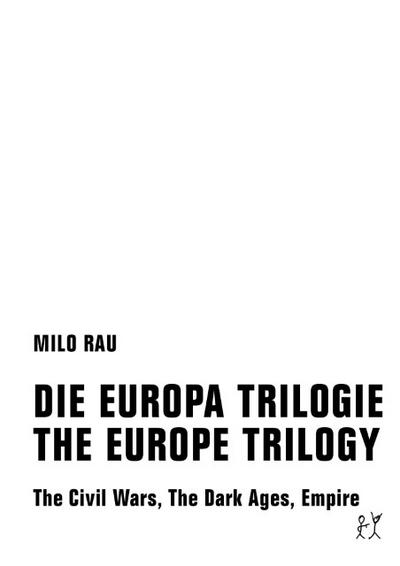 DIE EUROPA TRILOGIE/THE EUROPE TRILOGY