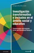Investigación transformativa e inclusiva en el ámbito social y educativo