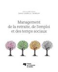 Management de la retraite, de l’emploi et des temps sociaux