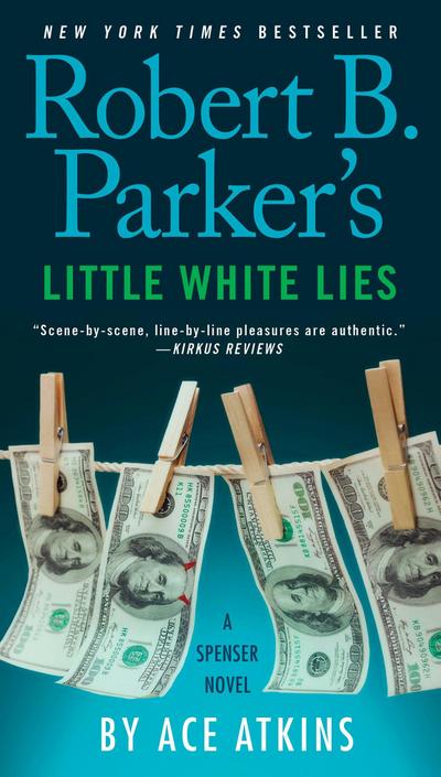 Robert B. Parker’s Little White Lies