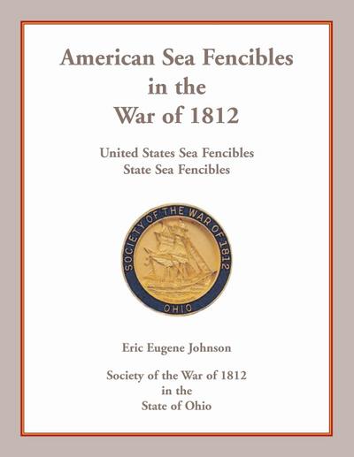 American Sea Fencibles in the War of 1812