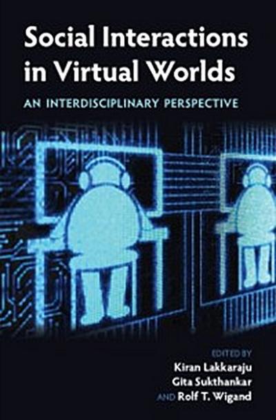 Social Interactions in Virtual Worlds