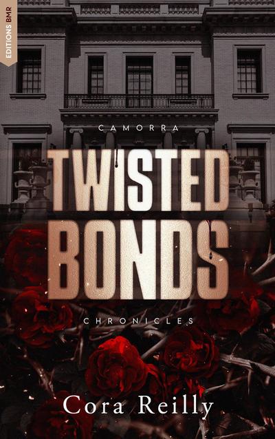 Twisted Bonds - Camorra Chronicles T4