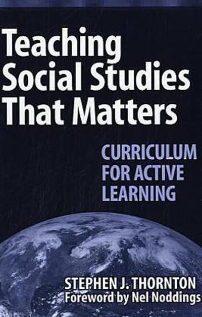 Teaching Social Studies That Matters