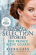 The Selection Stories: The Prince and The Guard