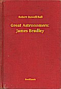 Great Astronomers:  James Bradley