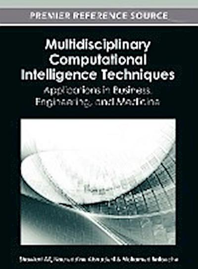 Multidisciplinary Computational Intelligence Techniques