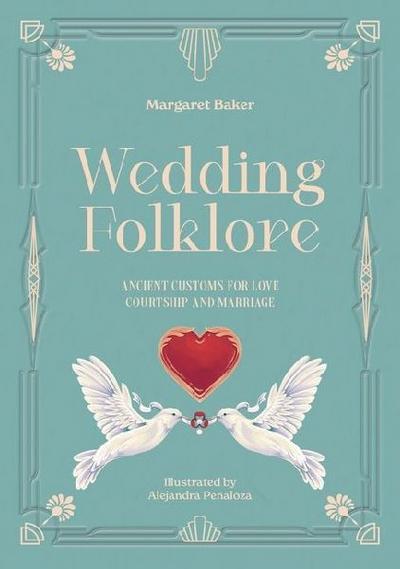 Wedding Folklore