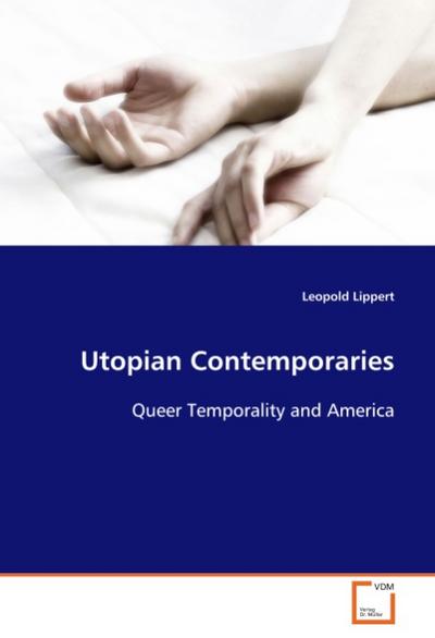 Utopian Contemporaries
