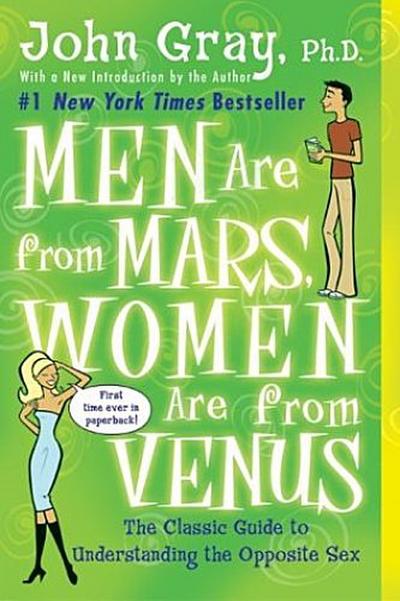 Men are from Mars, Women are from Venus