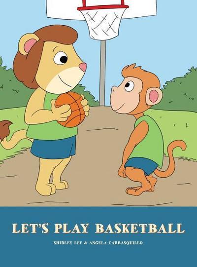 Let’s Play Basketball