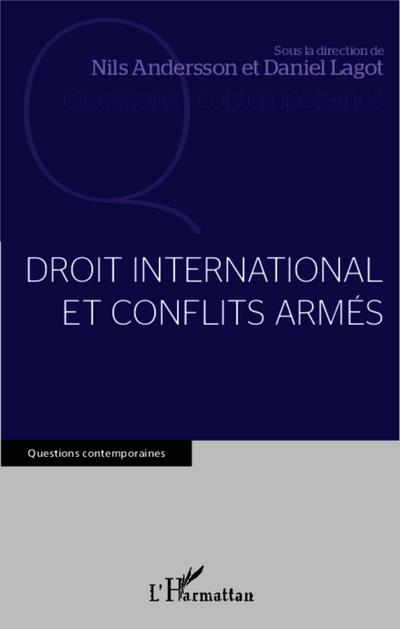 Droit international et conflits armés