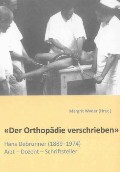 ’Der Orthopädie verschrieben’