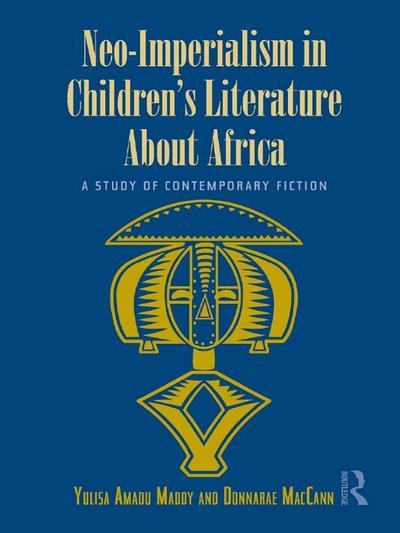 Neo-Imperialism in Children’s Literature About Africa