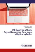 CFD Analysis of high Reynolds number flow in an elliptical cylinder
