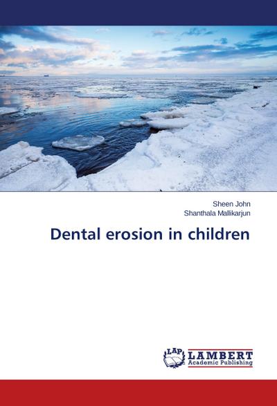 Dental erosion in children