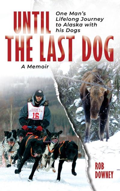 Until The Last Dog