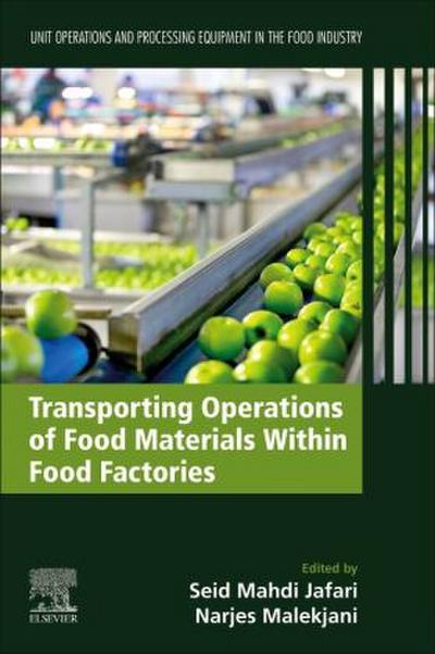 Transporting Operations of Food Materials within Food Factories