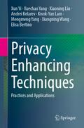 Privacy Enhancing Techniques