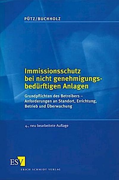 Immissionsschutz bei nicht genehmungsbedürftigen Anlagen