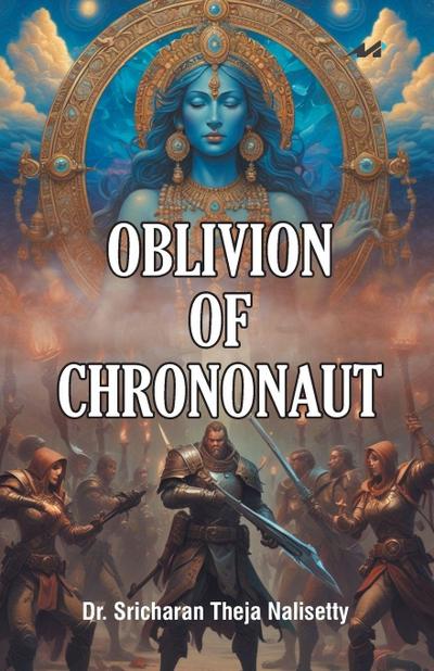 OBLIVION OF CHRONONAUT