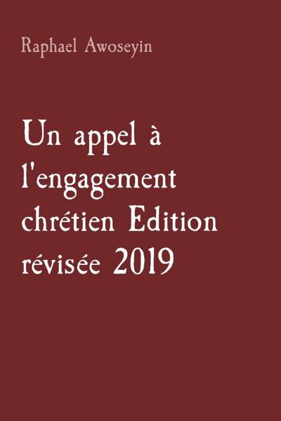 Un appel à l’engagement chrétien Edition révisée 2019